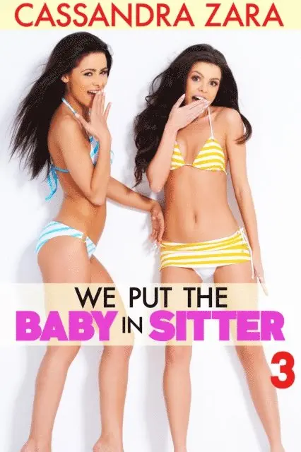 Cassandra Zara - We Put the Baby in Sitter 3, E-bok. Tillgänglighet: Lägg i varukorg