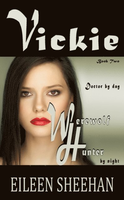 Eileen Sheehan - Vickie, E-bok