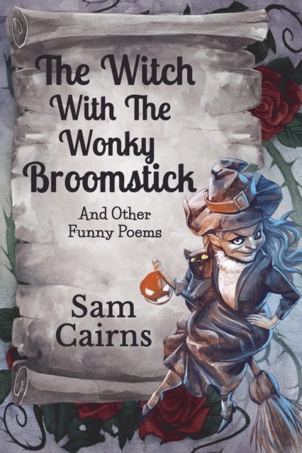 Sam Cairns - Witch With The Wonky Broomstick, E-bok
