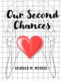Our Second Chances- Book 1 of the Dylen Series