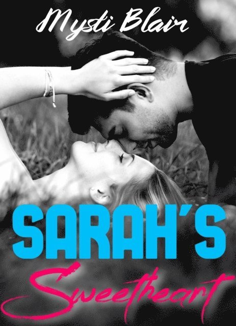Mysti Blair - Sarah's Sweetheart, E-bok. Tillgänglighet: Lägg i varukorg