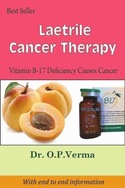Dr O P Verma - Laetrile Cancer Therapy, E-bok. Tillgänglighet: Lägg i varukorg