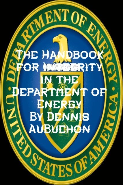 Dennis AuBuchon - Handbook for Integrity in the Department of Energy, E-bok. Tillgänglighet: Lägg i varukorg