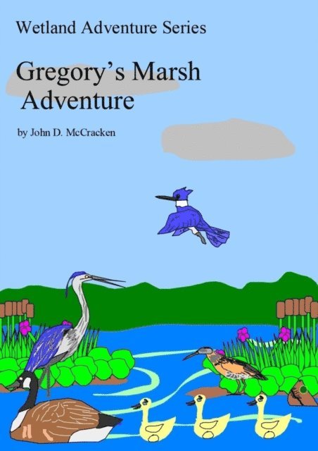 John McCracken - Gregory's Marsh Adventure, E-bok
