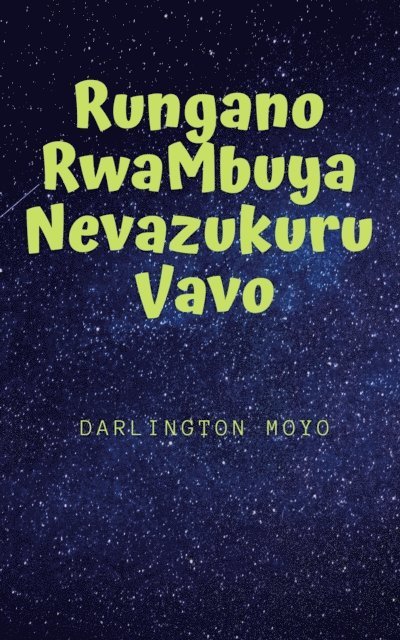 Rungano Rwambuya Nevazukuru Vavo