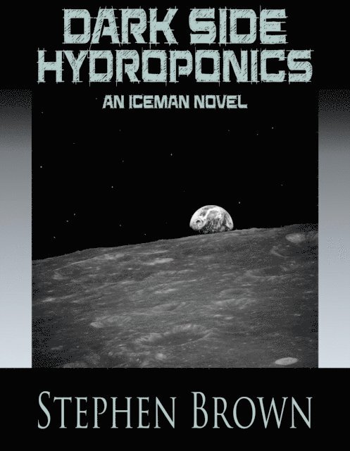 Stephen Brown - Dark Side Hydroponics, E-bok