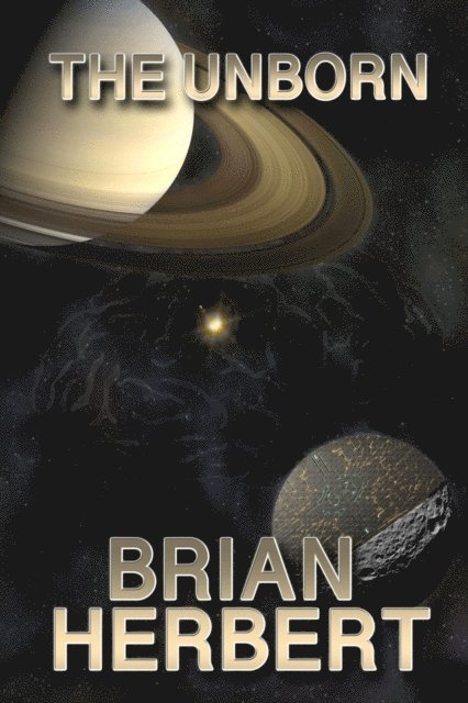 Brian Herbert - Unborn, E-bok