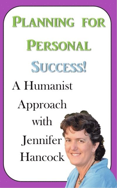 Jennifer Hancock - Planning for Personal Success: A Humanist Approach, E-bok