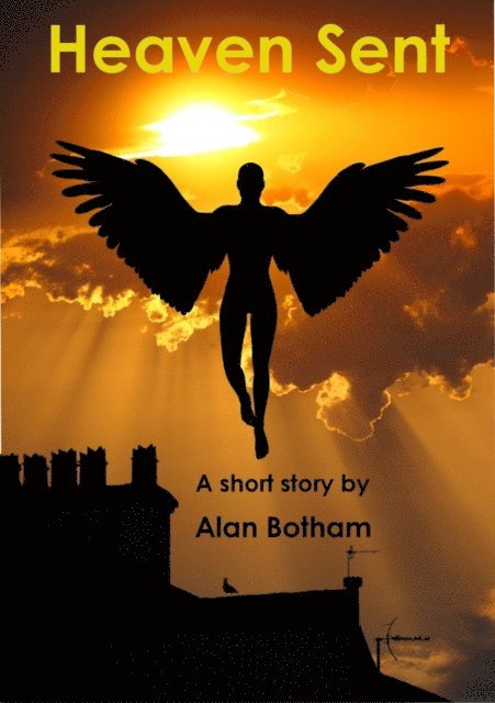Anne Grange - Heaven Sent, E-bok