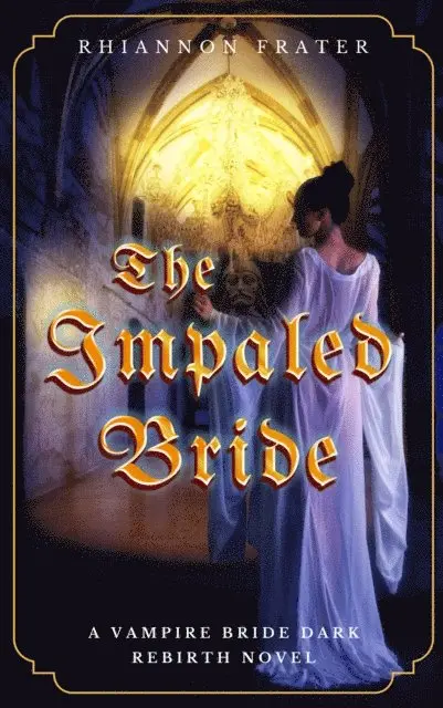 Rhiannon Frater - Impaled Bride, E-bok. Tillgänglighet: Lägg i varukorg