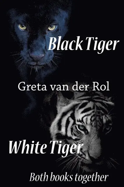 Greta van der Rol - Black Tiger / White Tiger, E-bok. Tillgänglighet: Lägg i varukorg