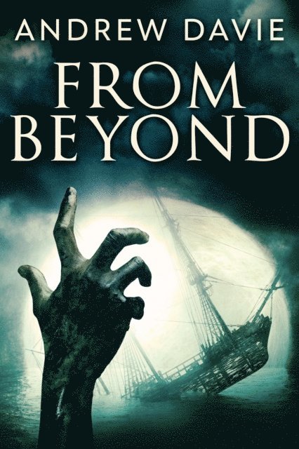 Andrew Davie - From Beyond, E-bok