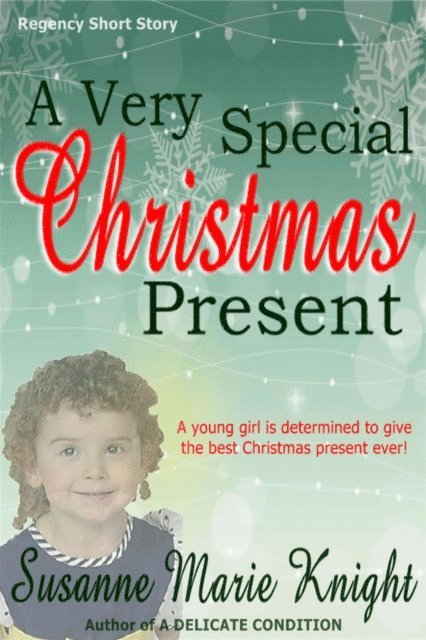 Susanne Marie Knight - Very Special Christmas Present, E-bok