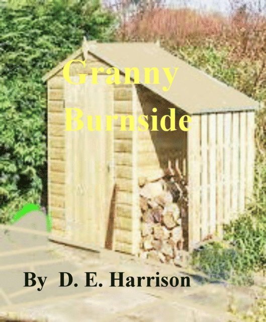 D. E. Harrison - Granny Burnside, E-bok