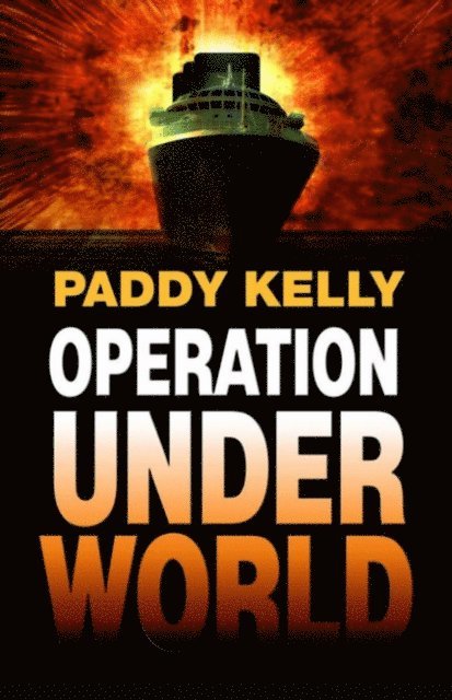 Paddy Kelly - Operation Underworld, E-bok. Tillgänglighet: Lägg i varukorg