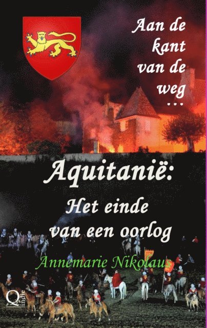 Annemarie Nikolaus - Aquitanie: Het einde van een oorlog, E-bok