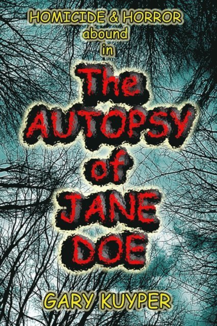 Gary Kuyper - Autopsy of Jane Doe, E-bok. Tillgänglighet: Lägg i varukorg