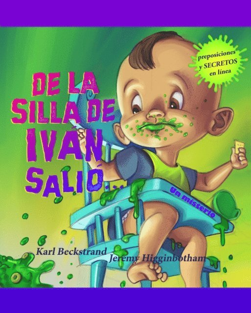 Jeremy Higginbotham, Karl Beckstrand - De la silla de Ivan salio: Un misterio (with pronunciation guide in English), E-bok