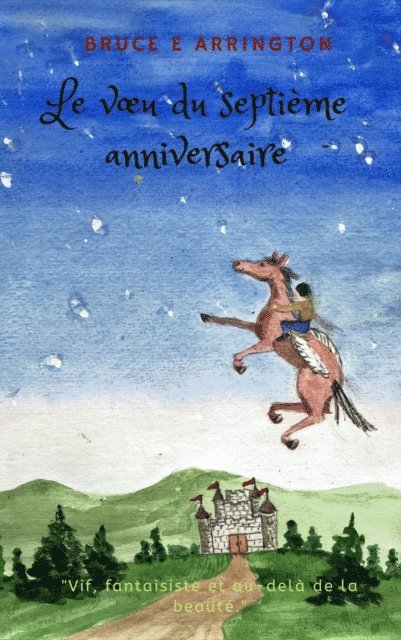 Bruce E. Arrington - Le vA u du septieme anniversaire, E-bok. Tillgänglighet: Lägg i varukorg