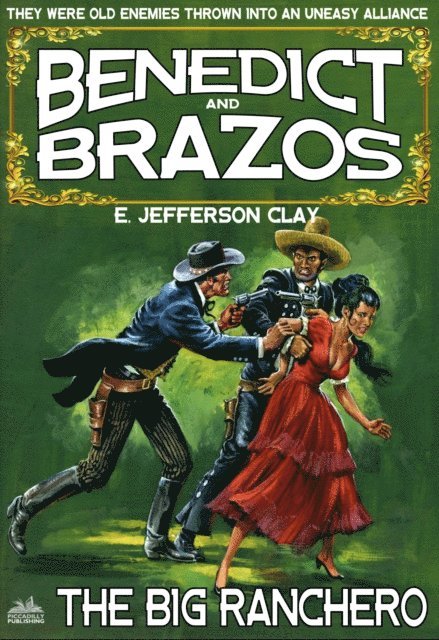 E. Jefferson Clay - Benedict and Brazos 03: The Big Rancho, E-bok. Tillgänglighet: Lägg i varukorg