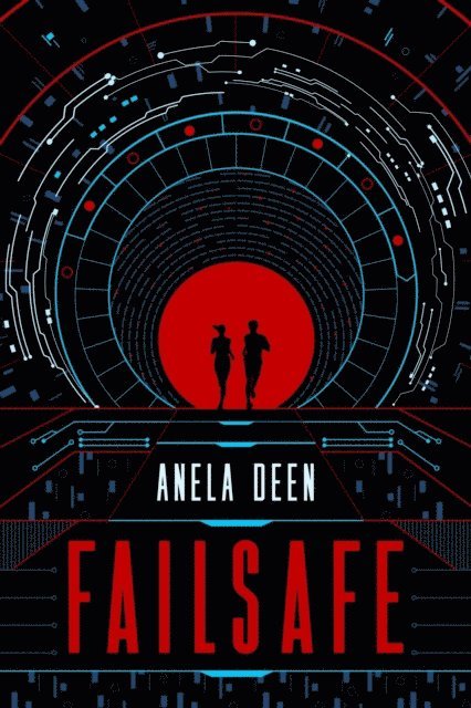 Anela Deen - Failsafe, E-bok