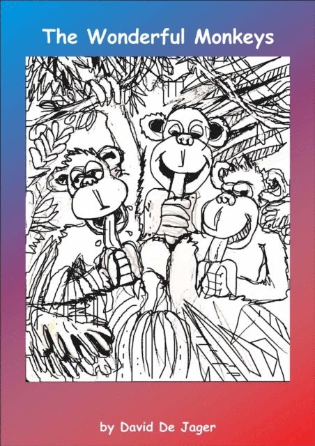 David De Jager - Wonderful Monkeys, E-bok