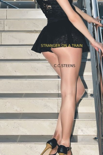 CC Steens - Stranger On A Train, E-bok. Tillgänglighet: Lägg i varukorg