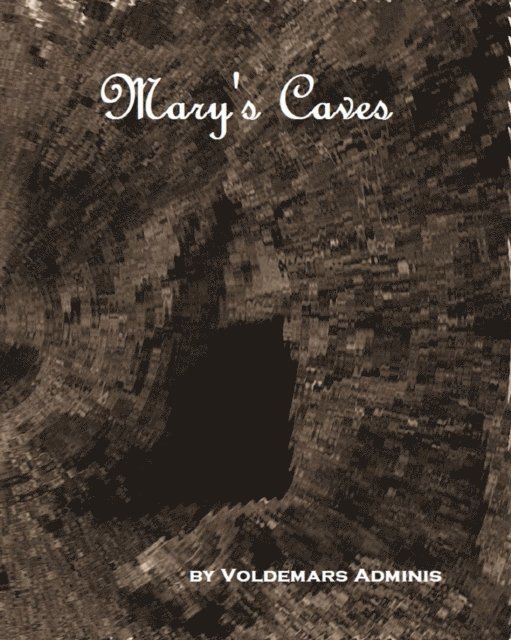 Mary's Caves