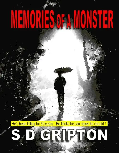 Sally Dillon-Snape, S.D. Gripton - Memories Of A Monster, E-bok. Tillgänglighet: Lägg i varukorg