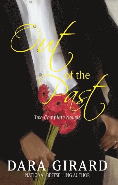 Dara Girard - Out of the Past: Two Complete Novels, E-bok. Tillgänglighet: Lägg i varukorg