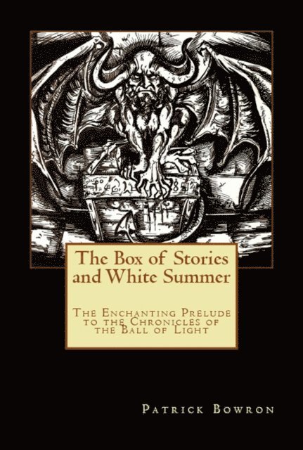 Patrick Bowron - Box of Stories and White Summer, E-bok. Tillgänglighet: Lägg i varukorg