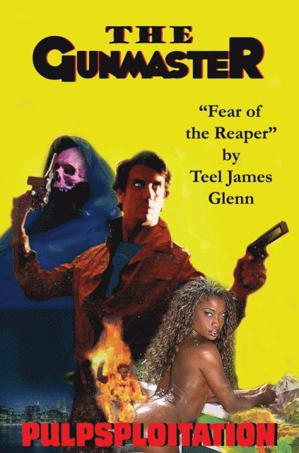Teel James Glenn - Gunmaster: Fear of the Reaper, E-bok