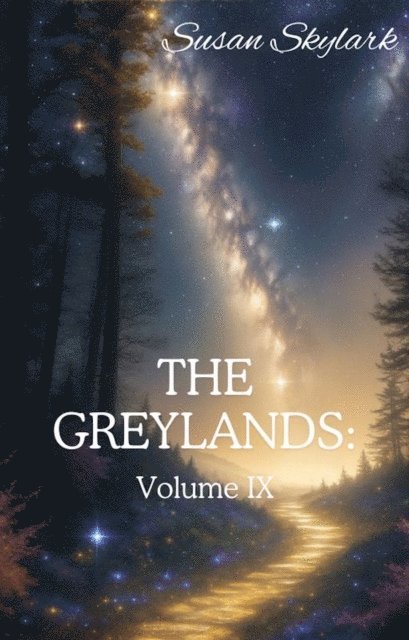 Susan Skylark - Greylands: Volume IX, E-bok. Tillgänglighet: Lägg i varukorg