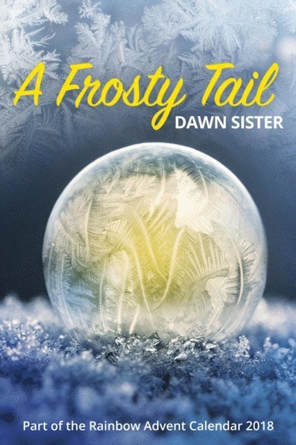 Dawn Sister - Frosty Tail, E-bok