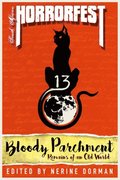 Bloody Parchment: Remains of an Old World