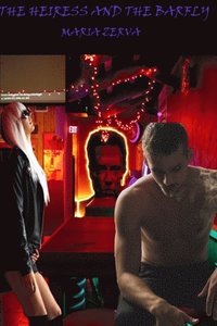 Heiress and the Barfly