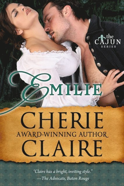 Emilie (The Cajun Series Book 1)