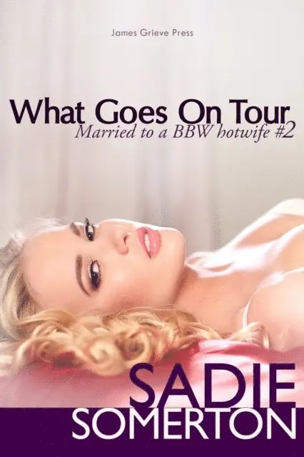 Sadie Somerton - What Goes On Tour, E-bok. Tillgänglighet: Lägg i varukorg