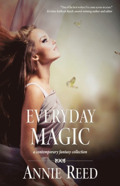 Annie Reed - Everyday Magic, E-bok