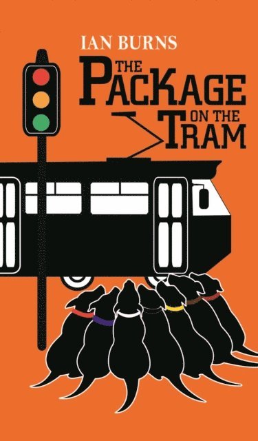Ian Burns - Package on the Tram, E-bok