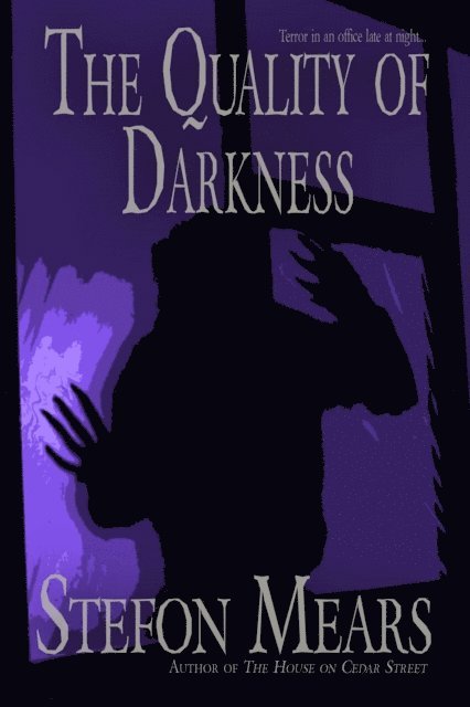Stefon Mears - Quality of Darkness, E-bok