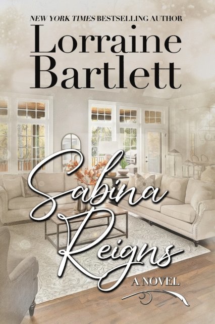 Lorraine Bartlett - Sabina Reigns, E-bok