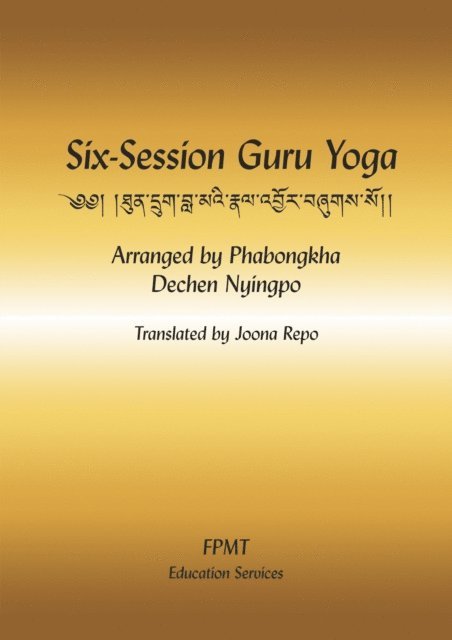 FPMT - Six-Session Guru Yoga eBook, E-bok. Tillgänglighet: Lägg i varukorg