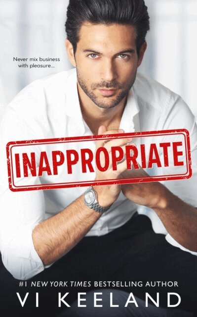 Vi Keeland - Inappropriate, E-bok