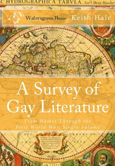 Keith Hale - Survey of Gay Literature, E-bok