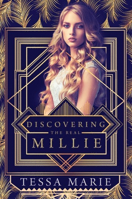 Tessa Marie - Discovering the Real Millie, E-bok