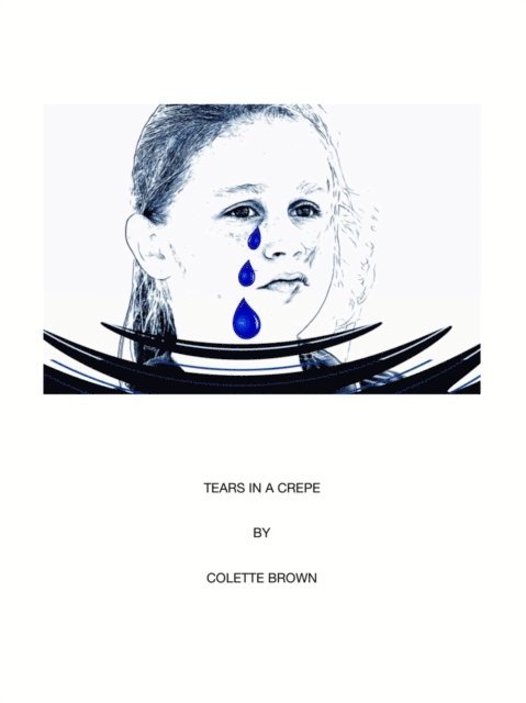 Tears In a Crepe
