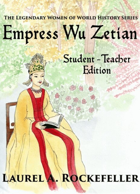 Laurel A. Rockefeller - Empress Wu Zetian: Student - Teacher Edition, E-bok. Tillgänglighet: Lägg i varukorg