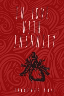 In Love With Insanity