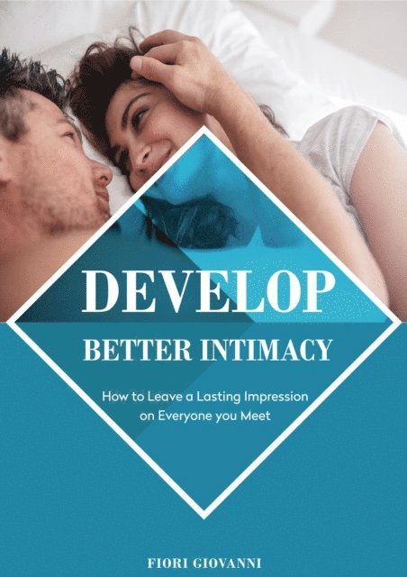 Fiori Giovanni - Develop Better Intimacy, E-bok. Tillgänglighet: Lägg i varukorg